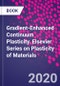 Gradient-Enhanced Continuum Plasticity. Elsevier Series on Plasticity of Materials - Product Thumbnail Image