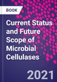 Current Status and Future Scope of Microbial Cellulases- Product Image