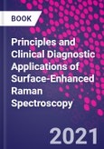 Principles and Clinical Diagnostic Applications of Surface-Enhanced Raman Spectroscopy- Product Image