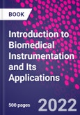 Introduction to Biomedical Instrumentation and Its Applications- Product Image