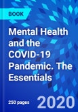 Mental Health and the COVID-19 Pandemic. The Essentials- Product Image