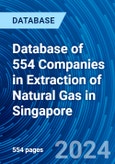 Database of 554 Companies in Extraction of Natural Gas in Singapore- Product Image