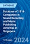 Database of 1316 Companies in Sound Recording and Music Publishing Activities in Singapore - Product Image