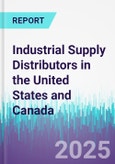 Industrial Supply Distributors in the United States and Canada- Product Image
