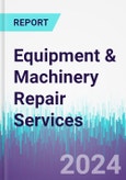 Equipment & Machinery Repair Services- Product Image
