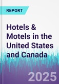 Hotels & Motels in the United States and Canada- Product Image
