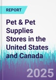 Pet & Pet Supplies Stores in the United States and Canada- Product Image