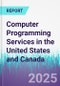 Computer Programming Services in the United States and Canada - Product Image
