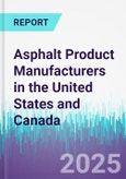 Asphalt Product Manufacturers in the United States and Canada- Product Image