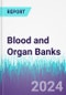 Blood and Organ Banks - Product Image