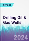 Drilling Oil & Gas Wells- Product Image