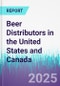 Beer Distributors in the United States and Canada - Product Thumbnail Image