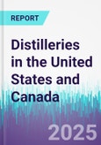 Distilleries in the United States and Canada- Product Image