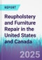 Reupholstery and Furniture Repair in the United States and Canada - Product Thumbnail Image