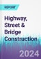 Highway, Street & Bridge Construction - Product Image