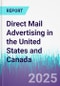 Direct Mail Advertising in the United States and Canada - Product Thumbnail Image