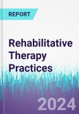 Rehabilitative Therapy Practices- Product Image