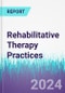 Rehabilitative Therapy Practices - Product Thumbnail Image
