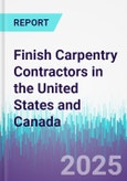 Finish Carpentry Contractors in the United States and Canada- Product Image