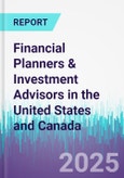 Financial Planners & Investment Advisors in the United States and Canada- Product Image