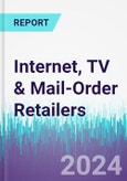 Internet, TV & Mail-Order Retailers- Product Image