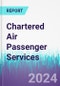 Chartered Air Passenger Services - Product Image