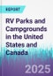 RV Parks and Campgrounds in the United States and Canada - Product Thumbnail Image