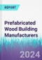 Prefabricated Wood Building Manufacturers - Product Thumbnail Image