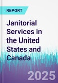 Janitorial Services in the United States and Canada- Product Image