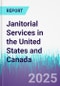 Janitorial Services in the United States and Canada - Product Thumbnail Image