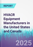 HVACR Equipment Manufacturers in the United States and Canada- Product Image