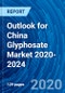 Outlook for China Glyphosate Market 2020-2024 - Product Thumbnail Image