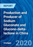 Production and Producer of Sodium Gluconate and Glucono-delta-lactone in China- Product Image