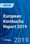European Kombucha Report 2019 - Product Thumbnail Image