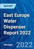 East Europe Water Dispenser Report 2022- Product Image