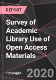 Survey of Academic Library Use of Open Access Materials- Product Image