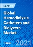 Global Hemodialysis Catheters and Dialyzers Market- Product Image