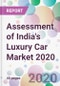 Assessment of India's Luxury Car Market 2020 - Product Thumbnail Image