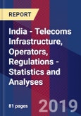 India - Telecoms Infrastructure, Operators, Regulations - Statistics and Analyses- Product Image