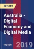 Australia - Digital Economy and Digital Media- Product Image