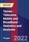 Yemen - Telecoms, Mobile and Broadband - Statistics and Analyses - Product Thumbnail Image