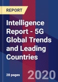 Intelligence Report - 5G Global Trends and Leading Countries- Product Image