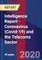 Intelligence Report - Coronavirus (Covid-19) and the Telecoms Sector - Product Thumbnail Image
