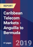 Caribbean Telecom Markets - Anguilla to Bermuda- Product Image