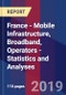 France - Mobile Infrastructure, Broadband, Operators - Statistics and Analyses - Product Thumbnail Image