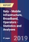 Italy - Mobile Infrastructure, Broadband, Operators - Statistics and Analyses - Product Thumbnail Image