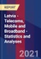 Latvia - Telecoms, Mobile and Broadband - Statistics and Analyses - Product Thumbnail Image