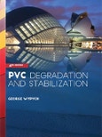 PVC Degradation and Stabilization, 4th Edition- Product Image