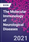 The Molecular Immunology of Neurological Diseases - Product Thumbnail Image