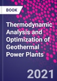 Thermodynamic Analysis and Optimization of Geothermal Power Plants- Product Image